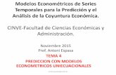 CINVE-Facultad de Ciencias Económicas y Administración. · 2016-12-13 · Modelos Econométricos de Series Temporales para la Predicción y el Análisis de la Coyuntura Económica.