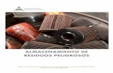 ALMACENAMIENTO DE RESIDUOS PELIGROSOS · 2018-02-13 · El manifiesto es un formato diseñado para dar seguimiento a los Residuos Peligrosos, así tanto el generador como la autoridad