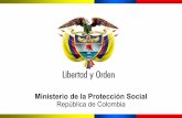 Ministerio de la Protección Social · Acceso a los servicios de salud. ... Ministerio de la Protección Social para los programas de Telesalud en el país. Conformado por delegados