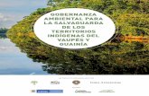 GOBERNANZA AMBIENTAL PARA LA SALVAGUARDA DE LOS ... · La apuesta de las Asociaciones de Autoridades Tradicionales Indígenas para proteger sus territorios 2. La temporalidad del