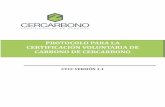 PROTOCOLO PARA LA CERTIFICACIÓN VOLUNTARIA DE CARBONO DE … · 2020-03-10 · Protocolo para la certificación voluntaria de carbono de CERCARBONO 6 ÍNDICE DE FIGURAS Figura .
