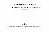 TTTTALENTO HHHHUMANO - ESAPesap.edu.co/.../2017/10/1-Gerencia-del-Talento-Humano.pdf · 2017-10-26 · El módulo “LA GERENCIA DEL TALENTO HUMANO EN LAS ORGANIZACIONES TERRITORIALES