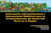 SEMINARIO INTERNACIONAL Dr. Juan Ricardo Wong Ruiz Ciudad ... · intersectoriales (bisectorial o multisectorial) ante un objetivo común de desarrollo SEGUNDO NIVEL Comprensión del