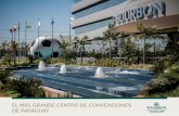 EL MÁS GRANDE CENTRO DE CONVENCIONES DE PARAGUAY · 2018-06-06 · Centro de Convenciones Conmebol Anexo al hotel, es el más grande centro de convenciones de Paraguay y cuenta con