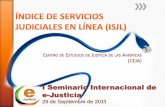I Seminario Internacional de e-Justicia...Realización de la justicia) y de independencia frente a ... IAcc 2010 Evolución en cuanto estándares de transparencia activa…Índice