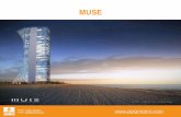 MUSE - ppgmiami.comppgmiami.com/wp-content/uploads/2017/04/Muse.pdf · MUSE es un elegante, lujoso y exclusivo ediﬁcio en construcción ubicado frente al Océano en la bella area