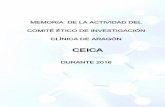 COMITE ETICO DE INVESTIGACION CLINICA DE ARAGÓN (CEICA)iacs.es/wp-content/uploads/2016/09/memoria-CEICA-2016.pdf · dirigidas a investigadores y alumnos de grados, master y doctorado
