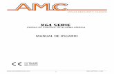 X64 SERIE - Amc Elettronica · 2020-04-08 · 2 X64 GPRS v.1.00 NOTAS IMPORTANTES • El siguiente manual ha sido preparado para proporcionar asistencia a los usuarios que utilizan