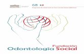 Fundación OdontologíaSocialmasterodontologia.com/wp-content/uploads/2012/10/68... · 2013-04-26 · 812 Fundación OdontologíaSocial Programa de salud oral en San Luis de Potosí