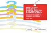 ENCUESTA EUROPEA SOBRE MODA Y CONSUMO ...comerciojusto.org/.../2019/03/INFORME-CONSUMO-2017-FINAL.pdfENCUESTA EUROPEA SOBRE MODA Y CONSUMO RESPONSABLE 2019 9 E n CUE s T a EUR op E