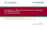 Gestión y Reconocimiento Basado en Estándaresreprolineplus.org/system/files/resources/SMB_R_Spanish_FINAL.pdf · recursos humanos para salud financiada por USAID, por haber invertido