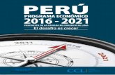 PERÚ: PROGRAMA ECONÓMICO 2016-2021 · llega ya al 32% del PBI. • El menor auge del Producto Bruto que en el 2015 creció 2.7%, afectará el empleo y la recaudación fiscal. •