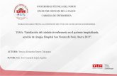 servicio de cirugía, Hospital San Vicente de Paúl, Ibarra 2019”.repositorio.utn.edu.ec/bitstream/123456789/9531/2/06 ENF... · 2019-12-17 · UNIVERSIDAD TÉCNICA DEL NORTE FACULTAD