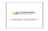 CADHAC Informe Anual 2016€¦ · CADHAC cuenta con un Área de Trabajo Social que registra a las personas usuarias con un formato de admisión datos sobre la persona solicitante