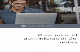 Guía para administradores de red - Panda Security · Guía para el administrador de redes 1 Adaptive Defense 360 Guía para el administrador de redes
