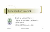 Cristina López Bravo Departamento de Ingeniería Telemática …index-of.es/Sniffers/Sniffers_pdf/seguridad-Clase1-NSTx.pdf · 2019-03-03 · mediante la exposición, modificación