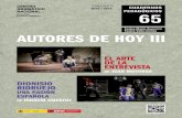 EL ARTE DE LA ENTREVISTAteatromariaguerrero.es/.../08/65-Autores-de-hoy-III1.pdf · 2015-02-23 · Teatro Cuyás–Cabildo de Gran Canaria Viernes 11 de octubre a domingo 24 de noviembre