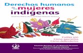 Derechos humanos mujeres indígenasappweb.cndh.org.mx/biblioteca/archivos/pdfs/cua_DHMujeresIndigenas2aed.pdf · También se debe escuchar a las mujeres sobre lo que es importante