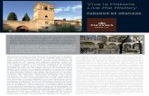 Vive la Historia Live the History - Parador · 2018-03-09 · Vive la Historia Live the History PARADOR DE GRANADA El Parador de Granada es uno de los más especiales de la Red por