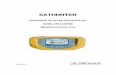 Manual de instrucciones SATHUNTER...MANUAL DE INSTRUCCIONES SATHUNTER. Página 4 11/2009 Adaptador cargador de red 90 - 250 V/50-60 Hz (incluido). Externa Tensión 12 V DC. Consumo