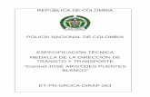 POLICÍA NACIONAL DE COLOMBIA ESPECIFICACIÓN TÉCNICA … · 2016-10-13 · repÚblica de colombia policÍa nacional de colombia especificaciÓn tÉcnica medalla de la direcciÓn