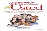 Arkansas Medicaid, ARKids First de Arkansas Usted · • informatión acerca de prevención de VIH y enfermedades transmitidas sexualmente • recetas médicas para control de natalidad