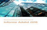 Responsabilidad Social Empresarial Informe Adalid 2018 · futuro de la empresa y junto a ellos, a nuestros proveedores, a quienes reclamamos los mismos compromisos que Adalid asume