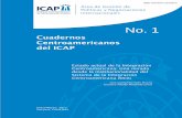 Cuadernos Centroamericanos del ICAPpublicaciones.icap.ac.cr/images/PDF-CUADERNOS/Cuad...Cuadernos Centroamericanos del ICAP, No. 1, enero-marzo, 2012 2 pensamiento y eventualmente