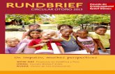 RUNDBRIEF - Freunde Waldorf · Jardines de Infancia Waldorf, instituciones de Terapia Social y de Pedagogía Curativa, así como proyectos sociales para posibilitar buenas oportunidades