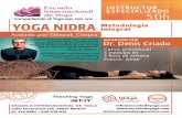 YOGA NIDRA...el centro Krishnamurti de Ojai en California fueron también claves en su evolución personal. Se educó en una familia volcada a la formación de Hatha Yoga. Se formó