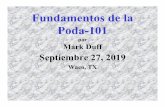 Fundamentos de la Poda-101 - isatexas.com...Fundamentos de la Poda-101 por Mark Duff Septiembre 27, 2019 Waco, TX Árboles ornamentales •Los árboles son los objetos mas valiosos
