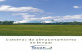 Sistemas de almacenamiento de biogás - JFA Techjfa-tech.es/Catalogos/files/Catalogo_TECON.pdfes la preferida para fermentadores y facilita el mantenimiento y las modiﬁcaciones.