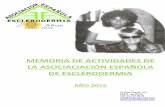 MEMORIA DE ACTIVIDADES DE LA ASOCIACIACIÓN ESPAÑOLA … · ASOCIACIÓN ESPAÑOLA DE ESCLERODERMIA Memoria de actividades 2015 1. QUIENES SOMOS Página 7 de 28 1.4. Organización
