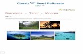 Barcelona Tahití - Mooreaviatgesrovira.com/wp-content/uploads/2015/01/Classic-Pearl-Polinesi… · windsurf. Y también se puede sobrevolar el lagoonen parapente, o y ver la isla