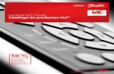 Drives Catálogo de productos VLT®¡logo de... · 2017-03-25 · Danfoss VLT ® Drives Catálogo ... VLT® 2800 Series Convertidor de frecuencia versátil con la relación perfecta