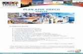 PLAN AZUL GRECO - Color TravelA su llegada a la isla, Probablemente la más famosa isla griega. Con un paisaje típicamente de las islas cycládico, árida y rodeada de magníficas