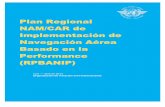Plan Regional NAM/CAR de Implementación de Navegación ...€¦ · Las ASBU están diseñadas para ser utilizadas por las Regiones, subregiones y Estados al adoptar los Bloques o