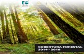 COBERTURA FORESTAL 2014 - 2018 · 2020-01-07 · Este tipo de bosque se ubica en las zonas litorales tropicales y subtropicales que se caracteriza por la presencia de árboles y plantas