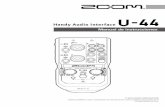 Manual de instrucciones€¦ · 2 Introducción Felicidades y gracias por escoger el ZOOM Handy Audio Interface. De cara a obtener los mejores resultados—y proteger su inversión—lea