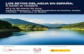 LOS RETOS DEL AGUA EN ESPAÑA la acción es …...2019/03/19  · Colegio de Ingenieros de Caminos, Canales y Puertos LOS RETOS DEL AGUA EN ESPAÑA: la acción es necesaria 26 y 27