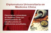 Diplomatura Universitaria en Medicina China · 2019-09-10 · Diplomatura Universitaria en Medicina China RECONOCIMIENTO DE ESTUDIOS PREVIOS OBJETIVOS La Universidad Abierta Interamericana