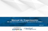 Manual de Organizacióngobiernoabierto.pueblacapital.gob.mx/transparencia... · El presente Manual de Organización tiene como finalidad dar a conocer los principales objetivos y