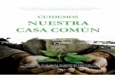 CUIDEMOS NUESTRA CASA COMÚN - Iglesias y Mineríaiglesiasymineria.org/wp-content/uploads/2019/08/Cuidemos-la-casa-comun.pdf · 8 fermíN mi aBuela, Ya lo saBía. (recordaNdo) …me