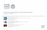 S ECOSISTÉMICOS Y PLANIFICACIÓN URBANAoldcedeus.blomster.cl/wp-content/uploads/2015/01/C... · Patrones de biodiversidad urbana y provisión de servicios Heterogeneidad del paisaje