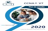 CCNA® V7 - ccti.com.co V7 2020.pdf · Examen de Certificación CCNA V7 200 - 301 Temario del Examen de Certificación Internacional CCNA 200-301 La siguiente es una versión en español