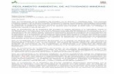 REGLAMENTO AMBIENTAL DE ACTIVIDADES MINERAS · 2017-03-09 · REGLAMENTO AMBIENTAL DE ACTIVIDADES MINERAS Decreto Ejecutivo 121 ... cumplimiento de las normas de calidad ambiental