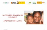 LA PRIMERA INFANCIA EN COLOMBIA APORTES DESDE LA OEIce94b6b3...Mejorar la supervivencia y la salud de los niños y niñas de 0 a 6 años y de las madres gestantes y en periodo de lactancia