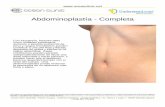 Abdominoplastía - Completa ·  Preparación Una abdominoplastía completa puede llevarse a cabo bajo anestesia local con sedación, donde el área abdominal se
