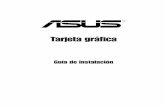 Guía de instalación - Asusdlsvr04.asus.com/pub/ASUS/vga/ATI/manual/s_guide.pdf · de acuerdo con las instrucciones del fabricante, así como causar interferencias dañinas en las