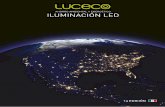 AHORRO AMBIENTAL Y ENERGÉTICO ILUMINACIÓN LEDluceco.com/public/downloads/luceco-mx-catalog-V1-2016.pdf · 4 un uso más inteligente de electricidad ¿Quiénes somos? Somos la marca
